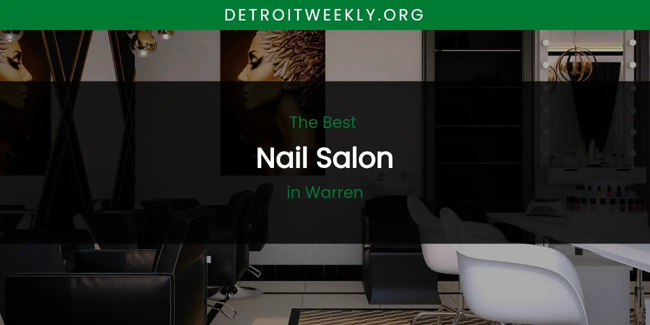 Warren's Best Nail Salon featured